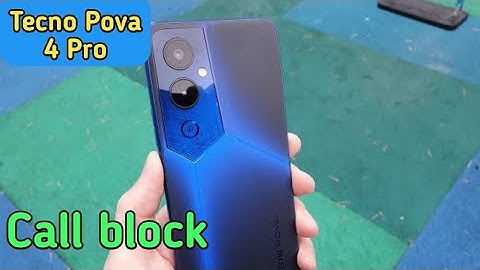 Call Block In Tecno Pova 4 Pro,How To Call Block In Tecno Pova 4 Pro, Call Block Setting In Tecno ,