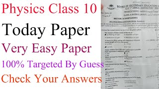 Physics Class 10 Today Paper 100% Targeted By My Guess Paper Check Your Answers