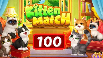 Kitten Match Level 100 No Boosters