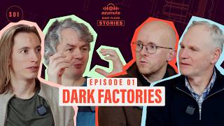 Dark Factories: What Robots Actually Can (and Can't) Do | Azumuta Podcast Ep. 1