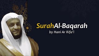 Surat Al Baqarah - Syaikh Hani Ar Rifai