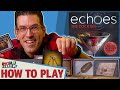 Echoes: The Cocktail - How To Play
