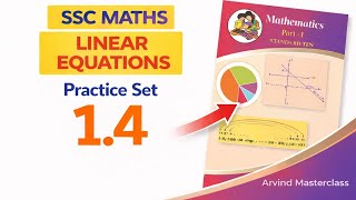 Class 10 Practice Set 1.4 | Chapter 1 Linear Equations in Two Variables| 10th Maths | SSC Board 10