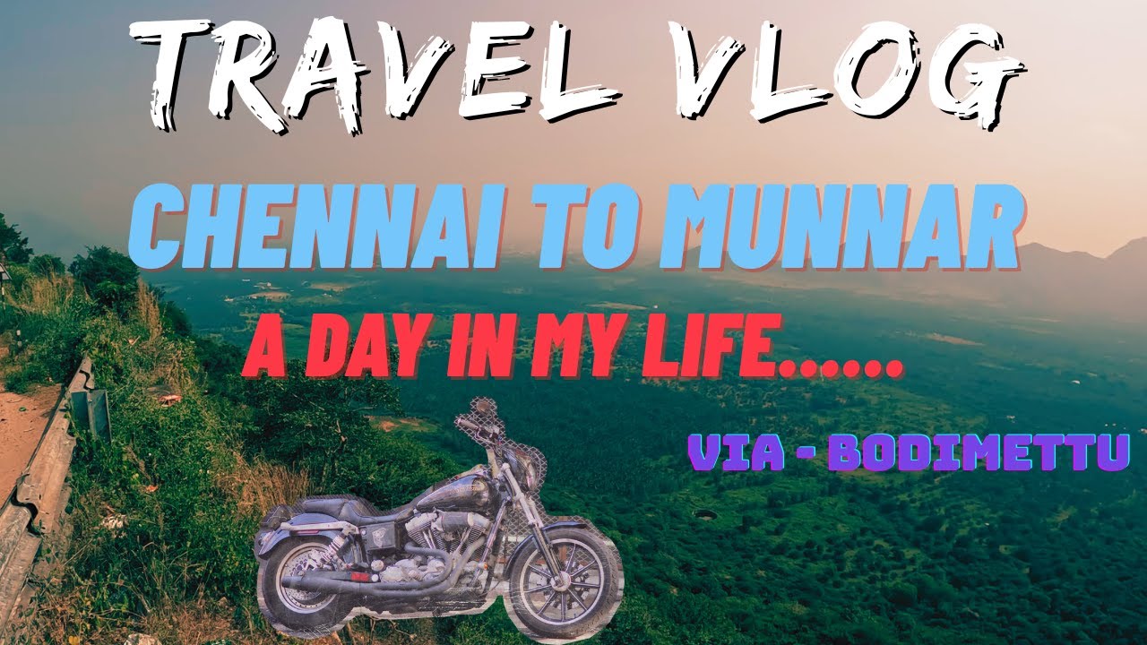 Chennai to Munnar | Episode 1 | Chennai Departure | Bodimettu | Beautiful MotoVlog | TVS Ronin 225