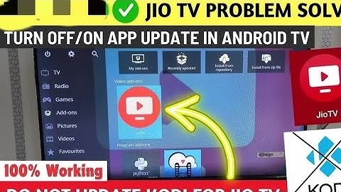 Jio TV on kodi Issue solved | Disable Auto update on your Android Tv | Turn off kodi Update in TV