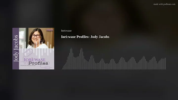 Ior:wase Profiles: Jody Jacobs