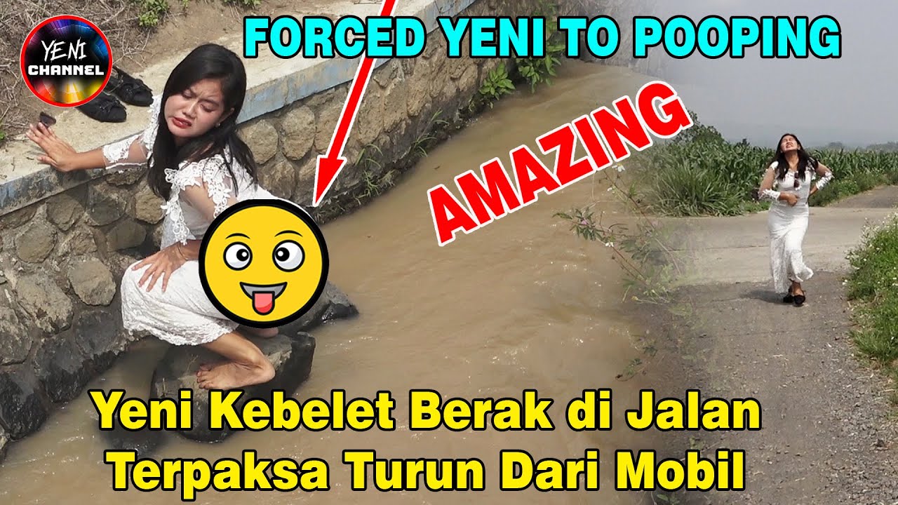 YENI KEBELET BERAK TERPAKSA TURUN DARI MOBIL DAN BERAK DI SUNGAI