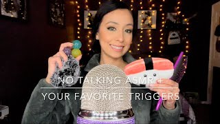 No Talking ASMR + Your Favorite Triggers😴