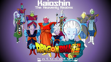 DBS: Kaioshin (The Heavenly Realms) - HalusaTwin