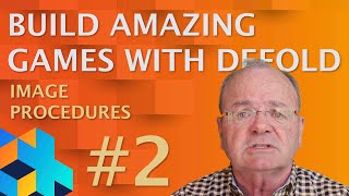 Defold Tutorial #2 -- Image Procedures