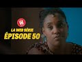 Cest la vie la websrie episode 50