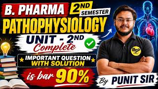 🔥 B.Pharma 2nd Semester Pathophysiology | Unit-2 Complete Important Questions with Solution 💯 |