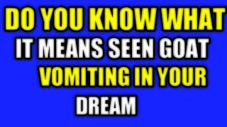 Goat dreaming biblical meaning / goat dream