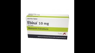 كل ما تريد معرفته عن( ابيكسا) في علاج الزهايمر /Everything about (Ebixa) in treatment of Alzheimer