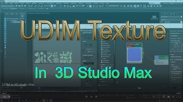 UDIM in 3D studio Max