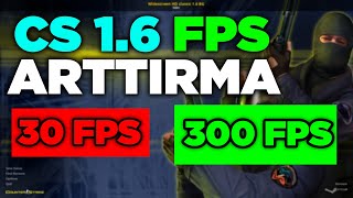 CS 1.6 FPS ARTTIRMA 2021! | CFG | AYARLAR | KOMUTLAR