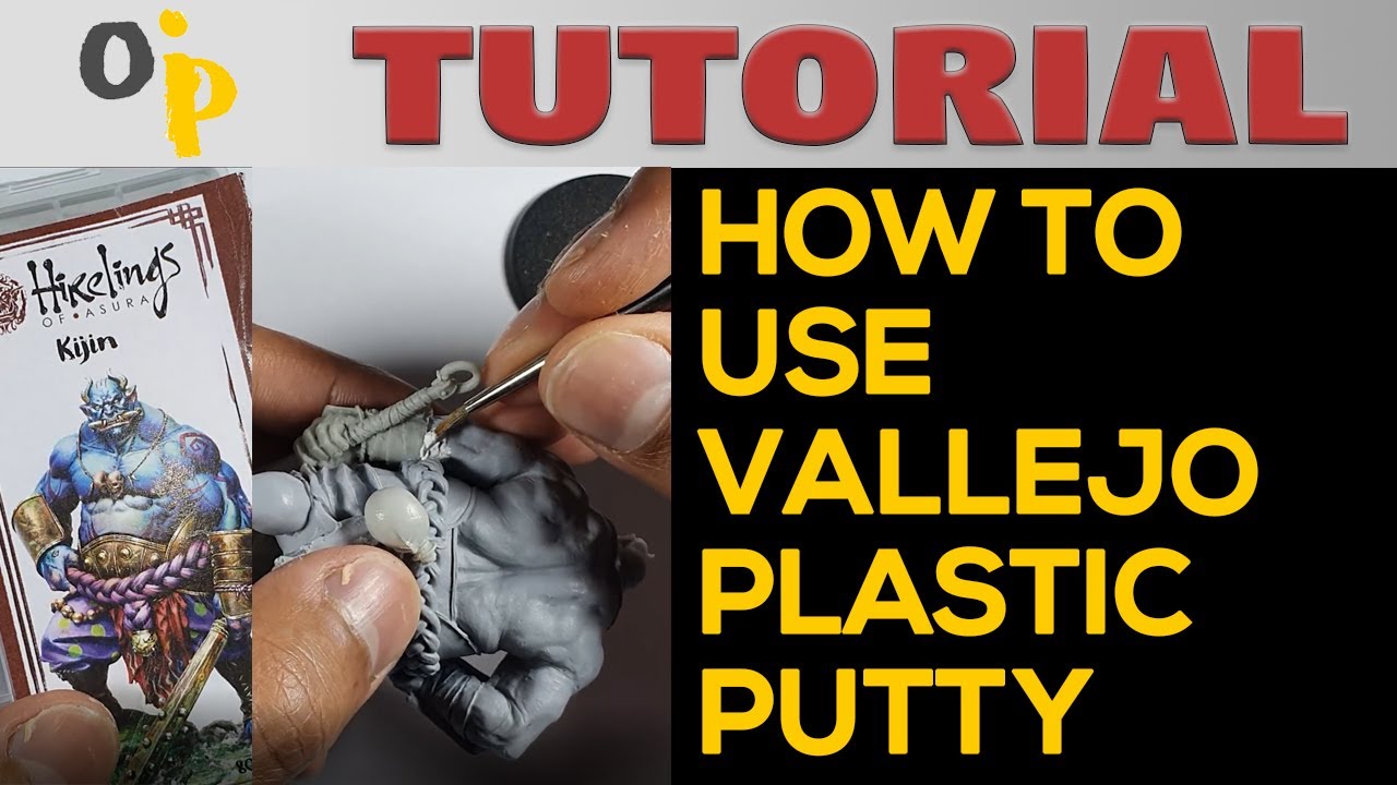 How To Use Vallejo Plastic Putty 