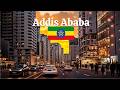 Addis Ababa City Is Changing FAST 