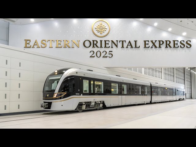 Eastern & Oriental Express 2025 – รถไฟหรูที่สุดในเอเชีย กลับมาแล้ว