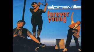 Video thumbnail of "Alphaville - Forever Young (1984) HQ"