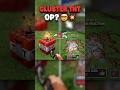 CLUSTER TNT: The Ultimate Chain Reaction! 🤯💥