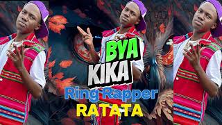 Byakika - Ring Rapper Ratata (official Audio Music)