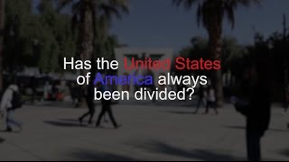 Has the U.S. always been divided?