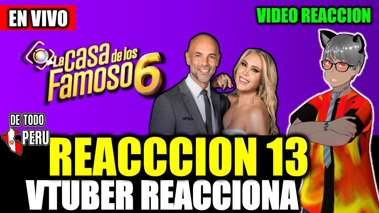 🔴REACCIONANDO Y ANALIZANDO al CAPITULO 13 de LA CASA DE LOS FAMOSOS 6 TEMPORADA 2026