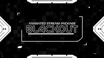 Blackout Stream Package - OverlayUniverse [Minimalist Black and White Stream Overlay]