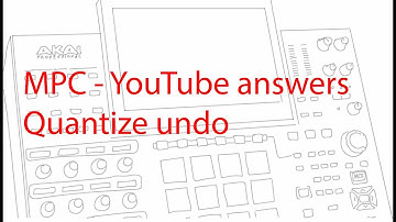 MPC YouTube answer - Quantize On and Off
