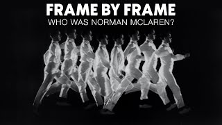 Frame by Frame: Who Was Norman McLaren? | The National Ballet of Canada