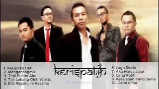 Kerispatih I Lagu Terbaik I Lagu Hits dan Populer I Lagu Nostalgia