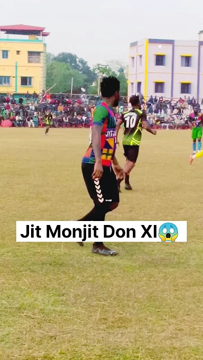 Jit Monjit Don XI #shorts #ytshorts #football #footballmatch #footballshorts #sports #trendingshorts