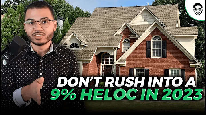 Don't Rush Into A 9% HELOC In 2023
