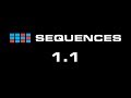 Sequences 1.1 Update