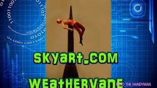 skyart.com custom basset weathervane review and installation. Hollow Bodied Copper Weathervanes, weather vane, wind vane, 
