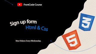 Sign up form by Html, Css - FrontCode Course