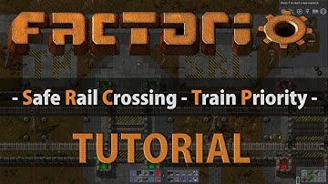 Factorio Tutorial - Safe Rail Crossing (Train Priority )