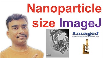 Calculate nanoparticle size using ImageJ on mac m1-m3 (Tutorial 2)