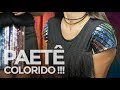 Transformando roupas simples em estilosas com paetê