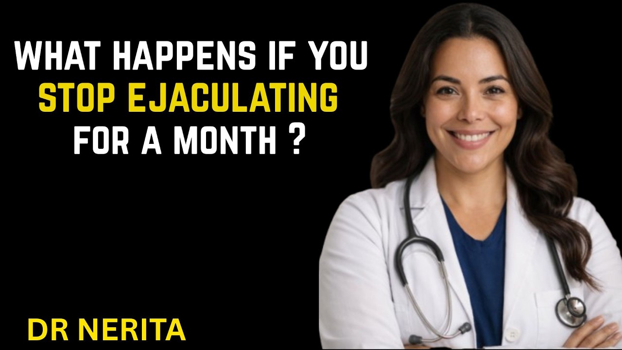 UROLOGIST Reveals: What Happens If You Stop Ejaculating for a Month?