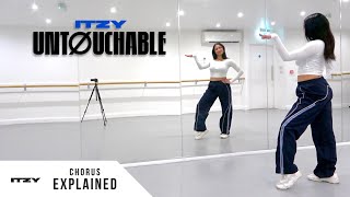 ITZY - 'UNTOUCHABLE' - Dance Tutorial - EXPLAINED (Chorus)