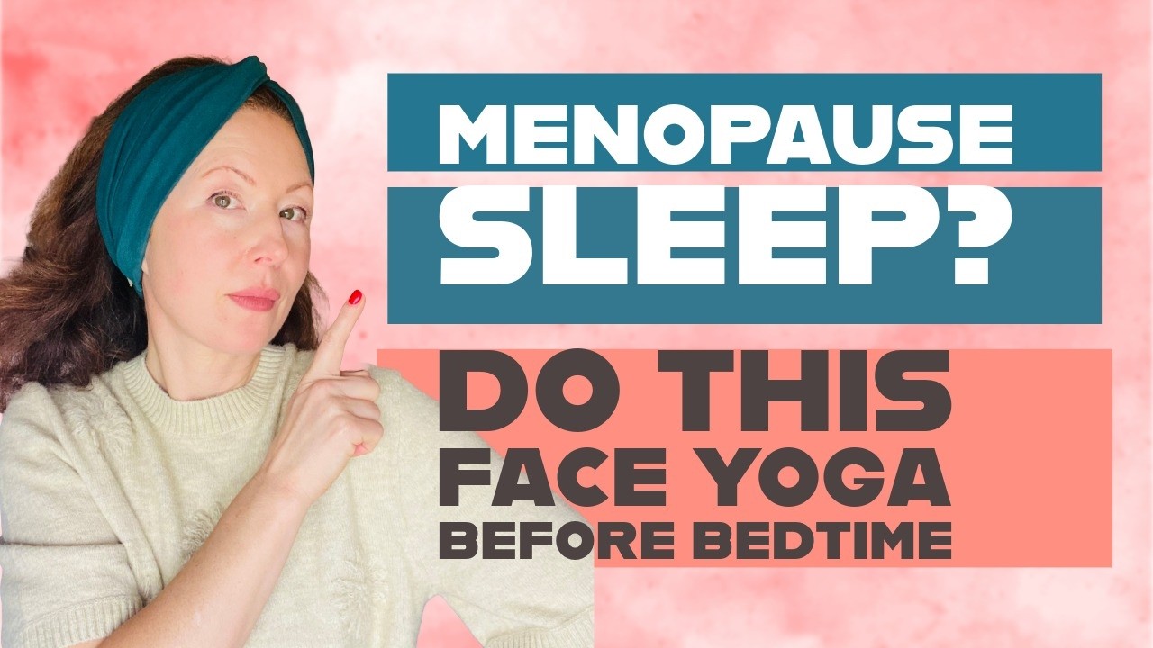 Struggling with Menopause Sleep?  Try This Relaxing Bedtime Face Routine