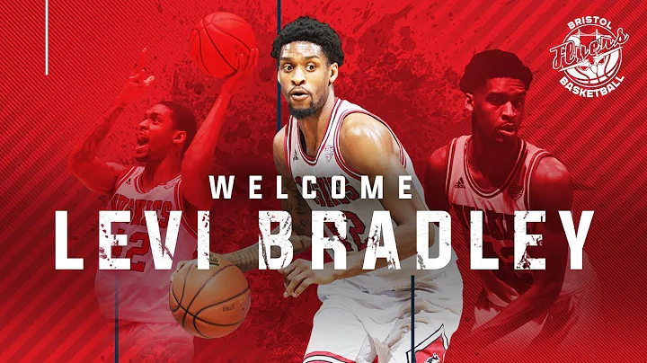Bristol Flyers - Introducing Levi Bradley