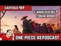 I 9 FODERI ROSSI muvono GUERRA A KAIDO! - ONE PIECE REPODCAST: Capitolo 969