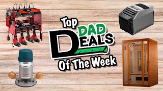 Top Dad Deals Of The Week | 4/29/24