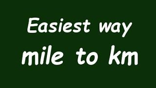 ✅ Convert  Mile to Kilometer (mile to Km) - Example and Formula