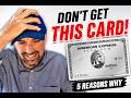 5 Reasons You SHOULD NOT Get the Amex Platinum Card | Before You Pay $895…
