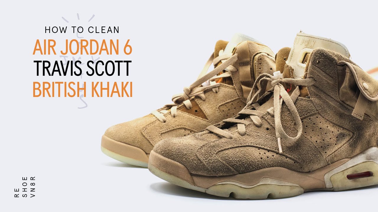 How To Clean Air Jordan 6 Travis Scott 