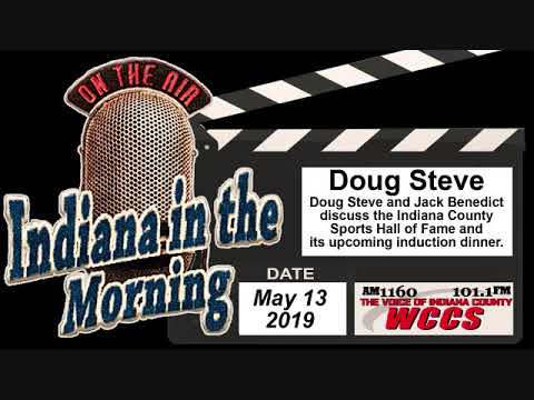 Indiana in the Morning Interview: Doug Steve (5-13-19)